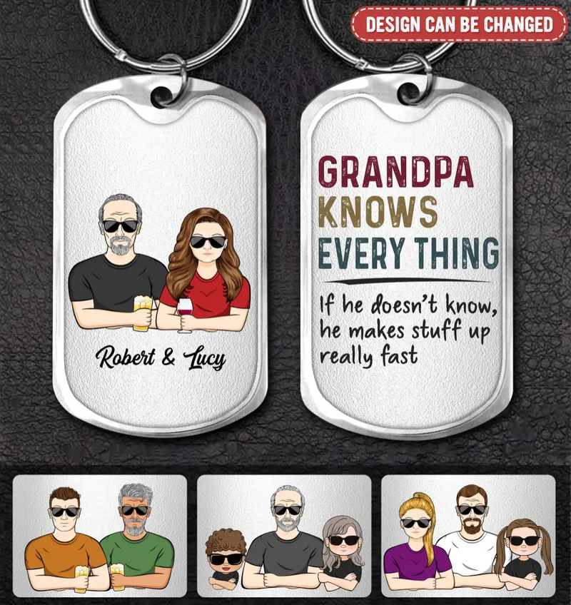 Personalized Grandpa Aluminum Keychain - Gift Idea For Grandpa/Father's Day - Grandpa Knows Every Thing