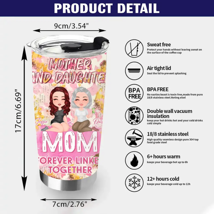 Custom Personalized Mom Tumbler - Upto 4 Women - Mother's Day Gift Idea for Mom - Mother And Daughter Forever Linked Together