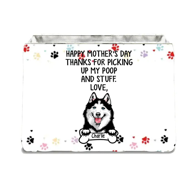 Personalized Dog Storage Box - Up to 7 Dogs - Mother's Day Gift Idea for Dog Mom - Thanks For Picking Up Our Poop And Stuff