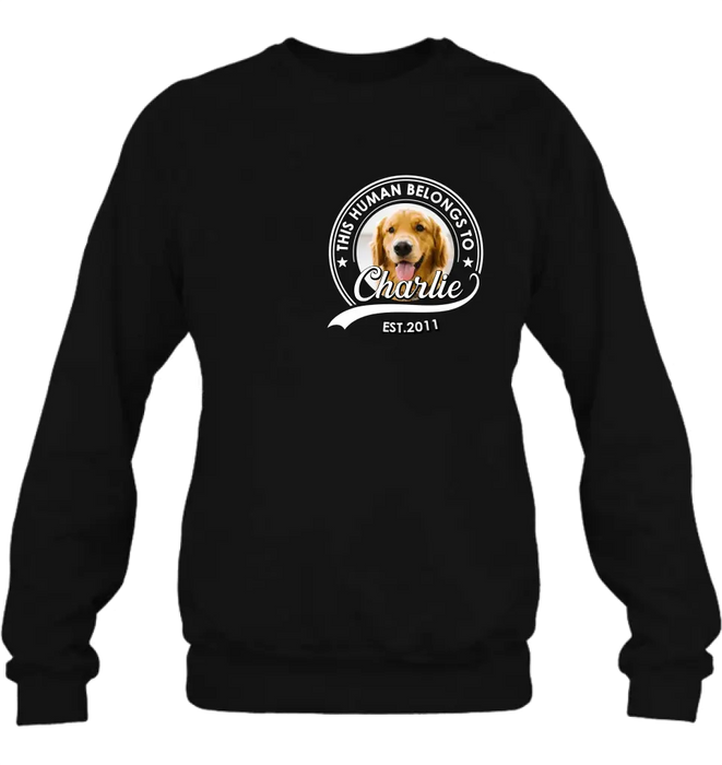 Custom Personalized Pet Mom/ Pet Dad Shirt/ Hoodie - Upload Photo - Gift Idea For Pet Lover/ Mother's Day/ Father's Day - This Human Belongs To