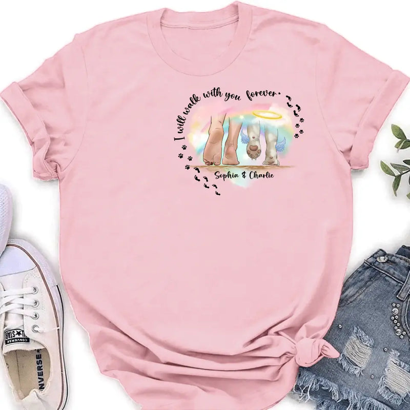 Personalized Memorial Dog T-shirt/Hoodie - Gift Idea For Dog Lover/Mother's Day/Father's Day - I Will Walk With You Forever