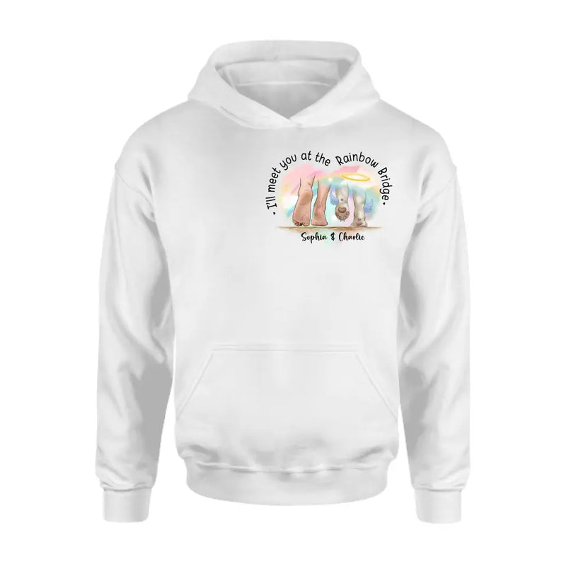 Personalized Memorial Dog T-shirt/Hoodie - Gift Idea For Dog Lover/Mother's Day/Father's Day - I'll Meet You At The Rainbow Bridge
