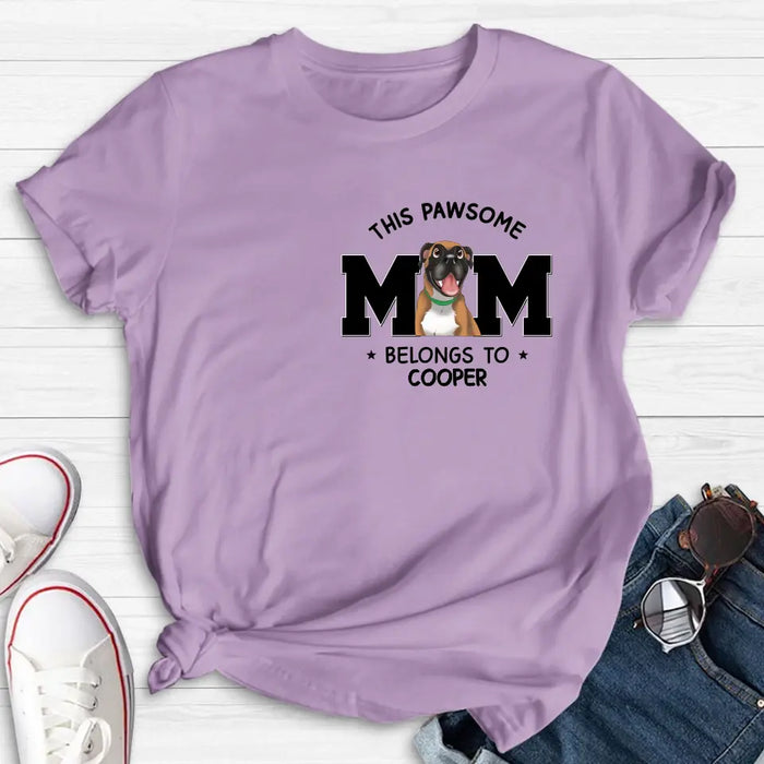 Personalized Dog Mom T-shirt/Hoodie - Gift Idea For Dog Lovers/Mother's Day - This Pawsome Mom Belongs To