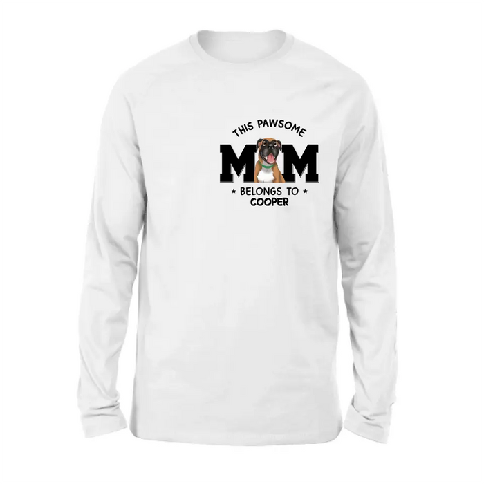 Personalized Dog Mom T-shirt/Hoodie - Gift Idea For Dog Lovers/Mother's Day - This Pawsome Mom Belongs To