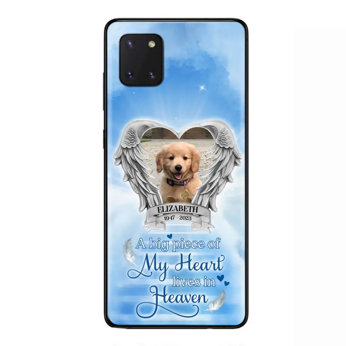 Custom Personalized Memorial Phone Case - Upload Photo - Memorial Gift Idea For Family Member/ Pet Owner - A Big Piece Of My Heart Lives In Heaven - Case For iPhone And Samsung