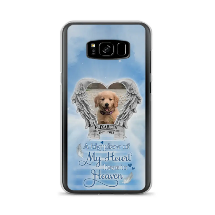 Custom Personalized Memorial Phone Case - Upload Photo - Memorial Gift Idea For Family Member/ Pet Owner - A Big Piece Of My Heart Lives In Heaven - Case For iPhone And Samsung