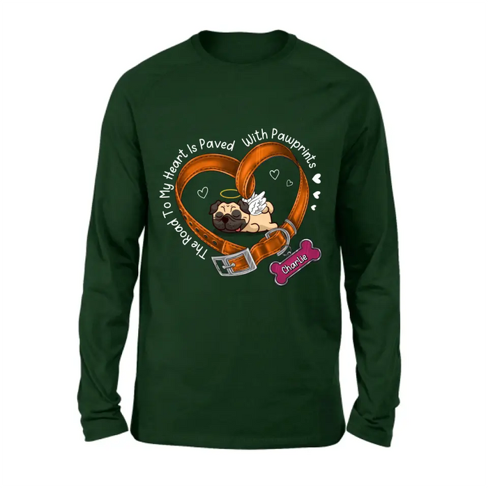 Custom Personalized Memorial Dog T-shirt/ Hoodie - Memorial Gift Idea For Dog Lover - The Road To My Heart Is Paved With Pawprints