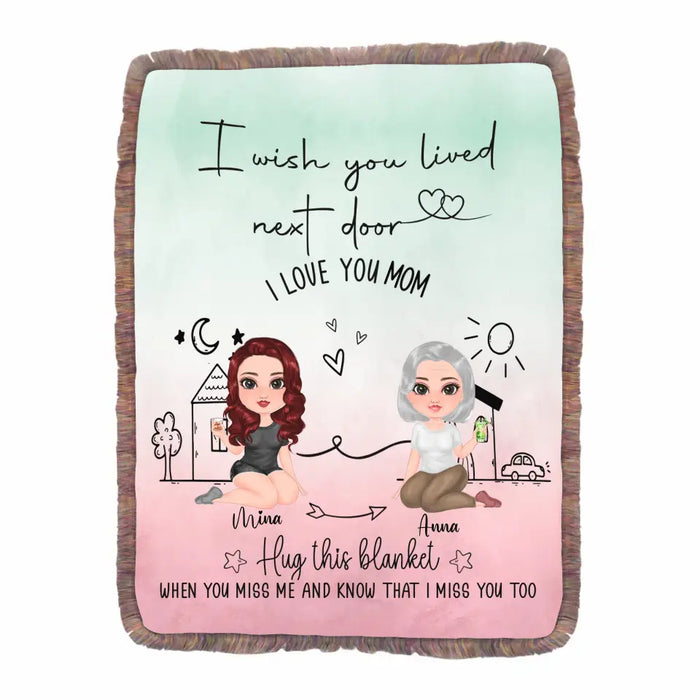 Personalized Mom/Grandma & Daughter Ultra-Soft Mixed Green Fringe Blanket - Up to 5 People - Mother's Day Gift Idea For Mom - I Wish You Lived Next Door