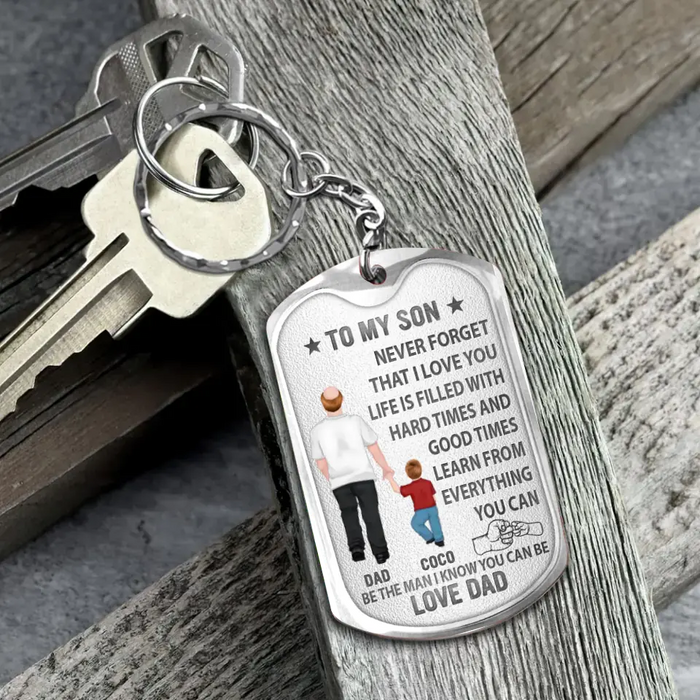 Personalized To My Son Aluminum Keychain - Gift Idea For Son/Father's Day - Be The Man I Know You Can Be