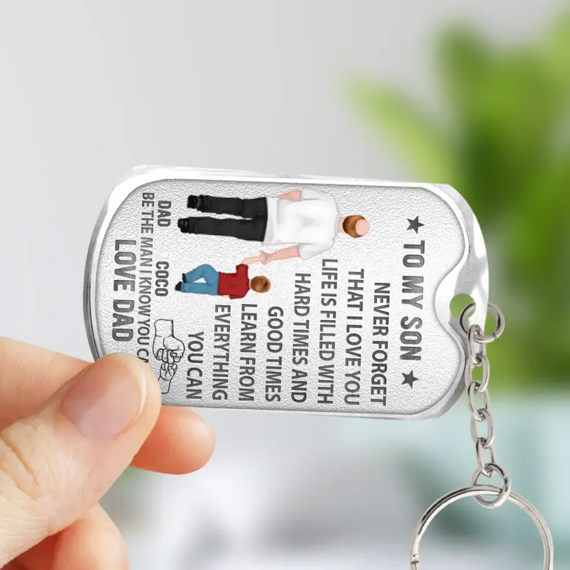 Personalized To My Son Aluminum Keychain - Gift Idea For Son/Father's Day - Be The Man I Know You Can Be