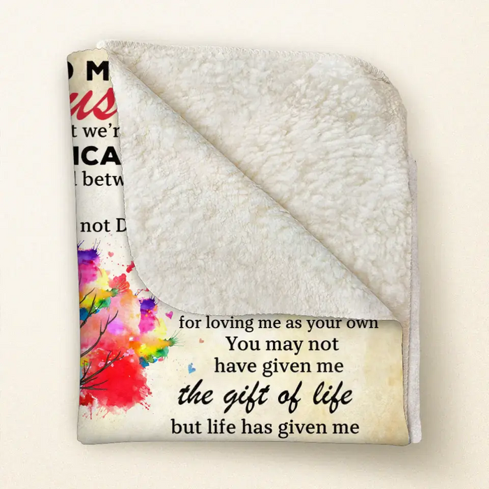 Personalized To My Bonus Mom Quilt/Fleece Throw Blanket - Up to 5 Kids - Mother's Day Gift Idea To Mom - Life Has Given Me The Gift Of You