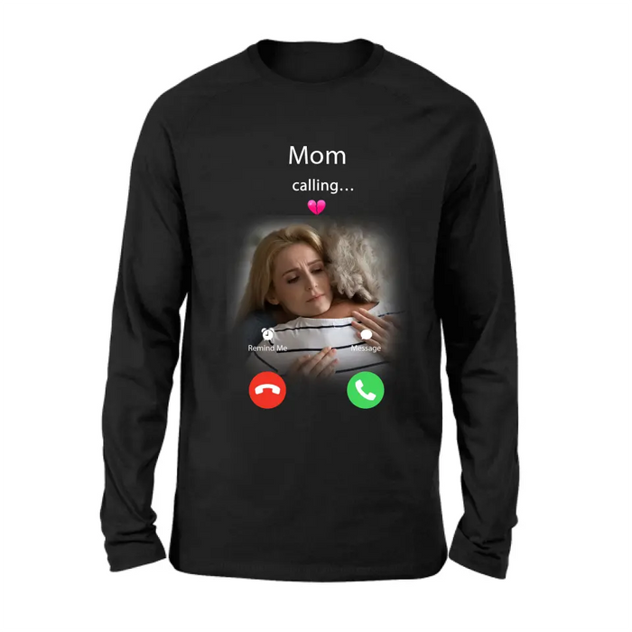 Custom Personalized Memorial Mom Shirt/ Hoodie - Upload Photo - Memorial Gift Idea For Mom/ Dad - Mom Calling...