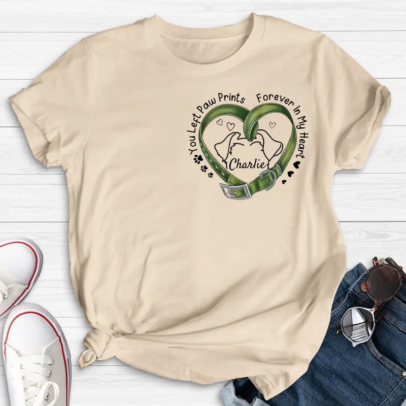 Personalized Memorial Dog Collar T-shirt/Hoodie - Gift Idea For Dog Lover/Mother's Day/Father's Day - You Left Paw Prints Forever In My Heart