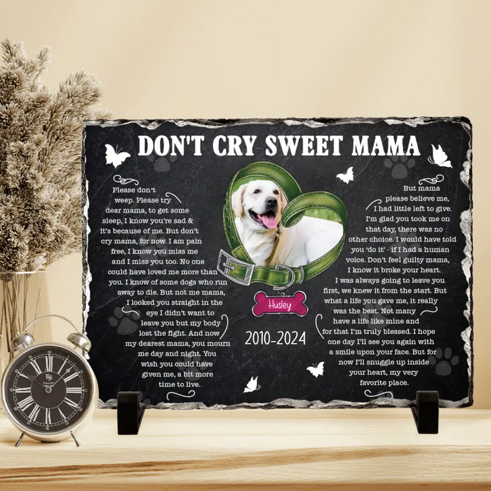 Custom Personalized Memorial Rectangle Lithograph -Memorial Gift Idea For Dog Owner - Upload Dog Photo - Don't Cry Sweet Mama