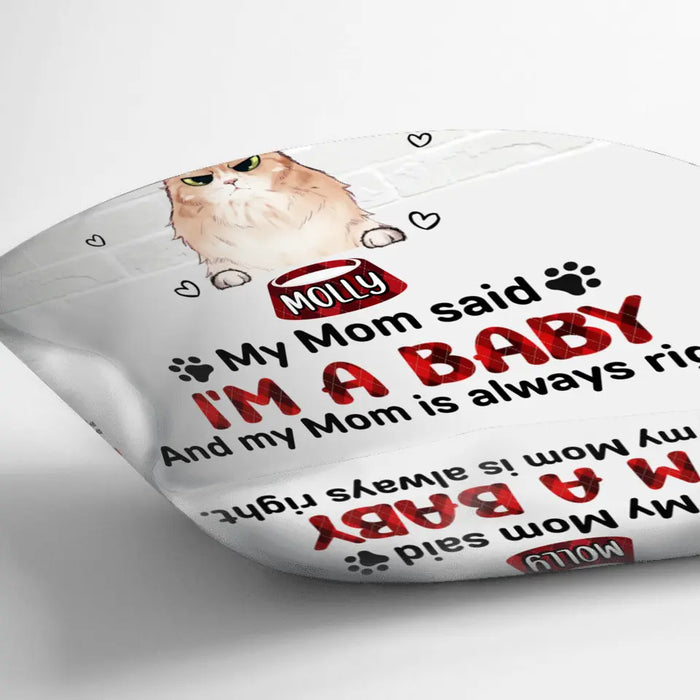 Personalized Pet Pillow Cover - Up to 10 Dogs/Cats - Mother's Day/Father's Day Gift for Dog/Cat Lovers - I'm Telling You I'm Not A Cat I'm A Baby