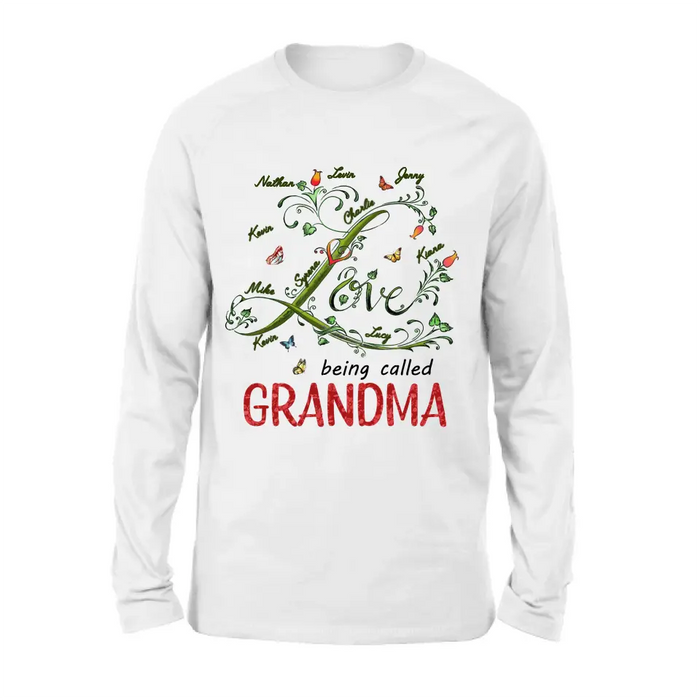 Personalized Grandma Shirt/Hoodie - Up to 10 Kids - Mother's Day Gift Idea For Grandma - Love Being Called Grandma