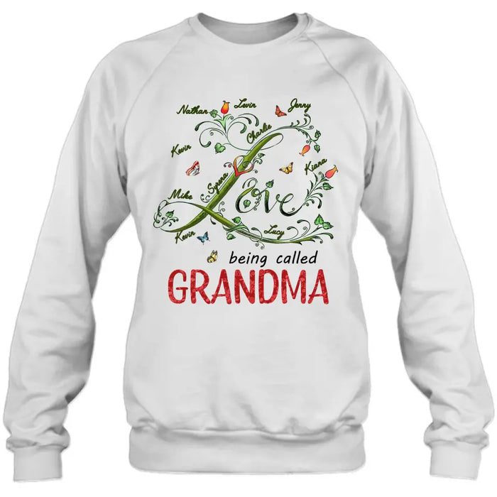 Personalized Grandma Shirt/Hoodie - Up to 10 Kids - Mother's Day Gift Idea For Grandma - Love Being Called Grandma