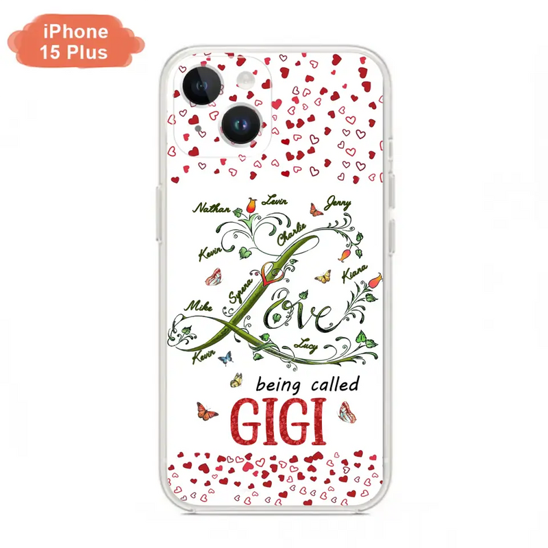 Personalized Grandma Phone Case - Up to 10 Kids - Mother's Day Gift Idea For Grandma - Love Being Called Grandma