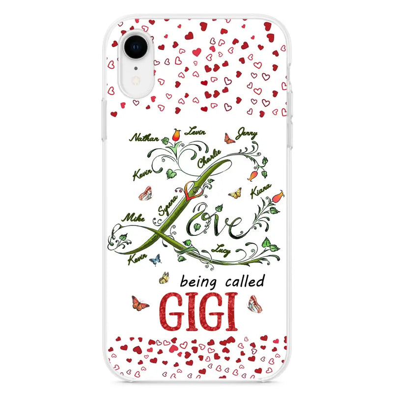 Personalized Grandma Phone Case - Up to 10 Kids - Mother's Day Gift Idea For Grandma - Love Being Called Grandma