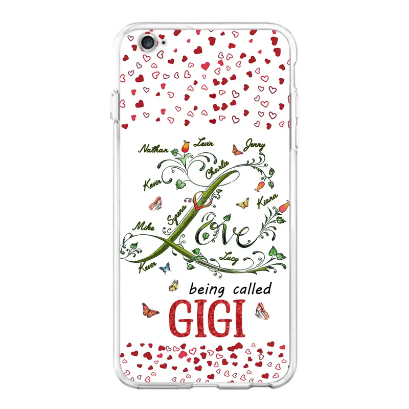 Personalized Grandma Phone Case - Up to 10 Kids - Mother's Day Gift Idea For Grandma - Love Being Called Grandma