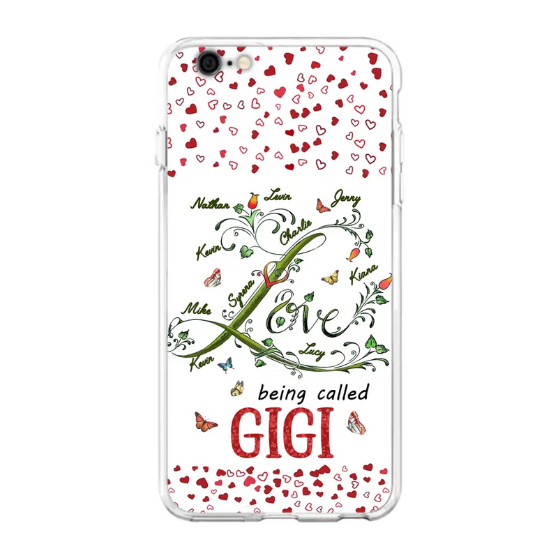 Personalized Grandma Phone Case - Up to 10 Kids - Mother's Day Gift Idea For Grandma - Love Being Called Grandma