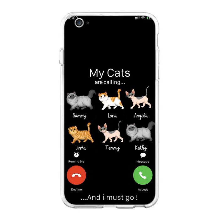 Custom Personalized Cats Phone Case - Gift Idea For Cat Lover/Mother's Day/Father's Day - My Cats Are Calling And I Must Go - Case For iPhone/Samsung