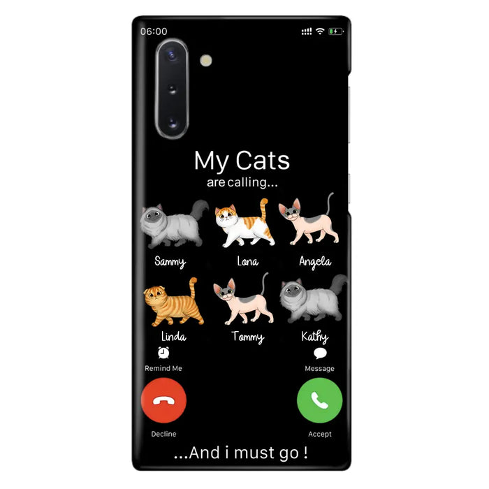 Custom Personalized Cats Phone Case - Gift Idea For Cat Lover/Mother's Day/Father's Day - My Cats Are Calling And I Must Go - Case For iPhone/Samsung