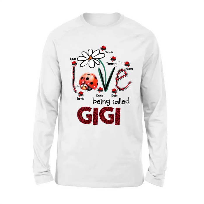 Personalized Grandma Shirt/Hoodie - Up to 7 Kids - Mother's Day Gift Idea For Grandma - Love Being Called Gigi