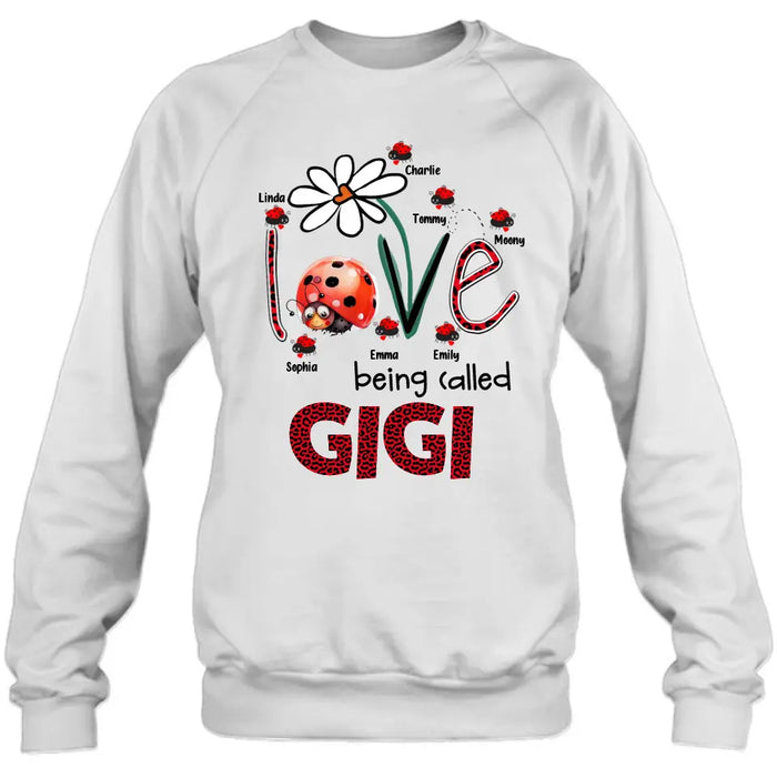 Personalized Grandma Shirt/Hoodie - Up to 7 Kids - Mother's Day Gift Idea For Grandma - Love Being Called Gigi