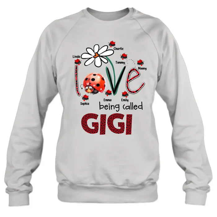Personalized Grandma Shirt/Hoodie - Up to 7 Kids - Mother's Day Gift Idea For Grandma - Love Being Called Gigi