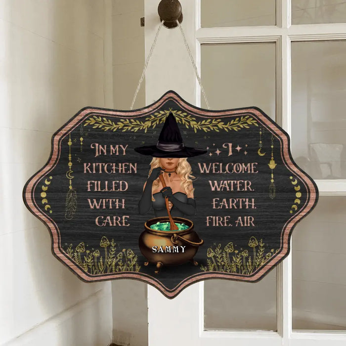 Custom Personalized Witch Wooden Sign - Gift Idea For Friends/Sisters/Wicca Decor/Pagan Decor - In My Kitchen Filled With Care I Welcome Water Earth Fire Air