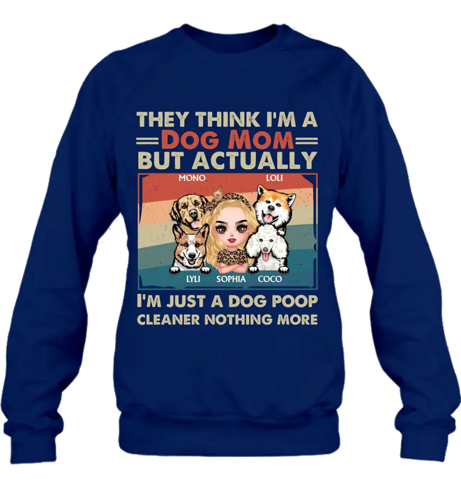 Personalized Dog Mom T-shirt/Hoodie - Gift Idea For Dog Lover/Mother's Day - Up to 4 Dogs - I'm Just A Dog Poop