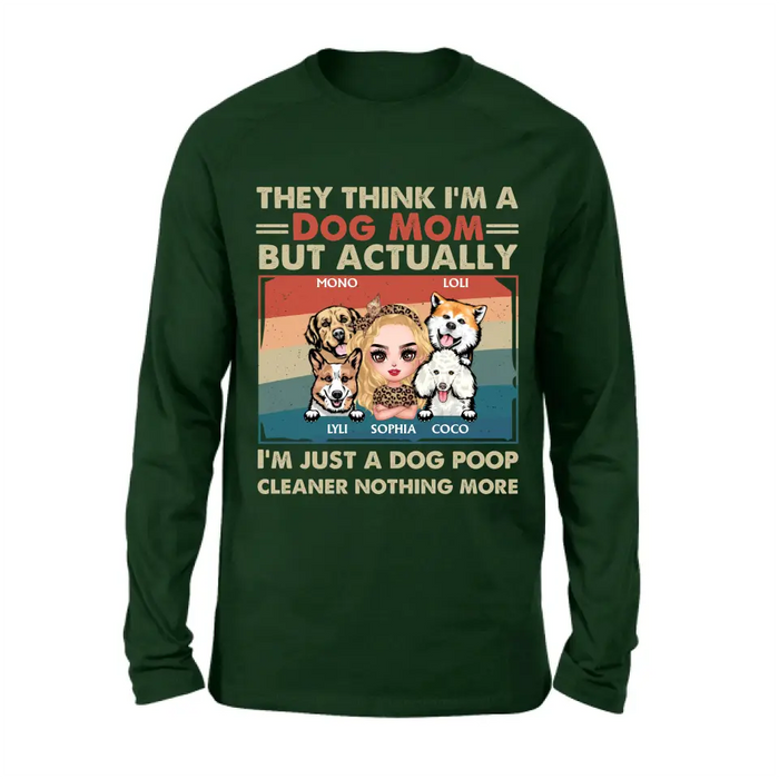 Personalized Dog Mom T-shirt/Hoodie - Gift Idea For Dog Lover/Mother's Day - Up to 4 Dogs - I'm Just A Dog Poop