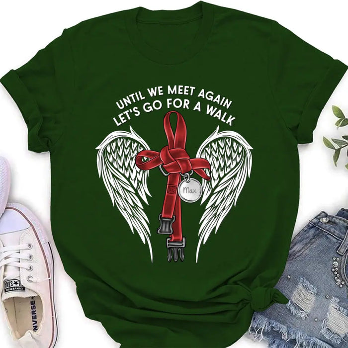 Personalized Memorial Dog Leash Shirt/Hoodie - Until We Meet Again Let's Go For A Walk - Memorial Gift Idea For Dog Owner