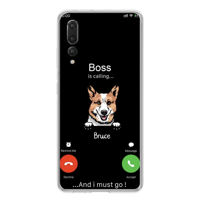 Custom Personalized Dog Phone Case - Gift Idea For Dog Lover/Mother's Day/Father's Day - Upto 5 Dogs - Boss Is Calling And I Must Go - Case For Oppo/Xiaomi/Huawei