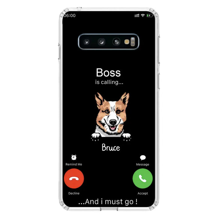 Custom Personalized Dog Phone Case - Gift Idea For Dog Lover/Mother's Day/Father's Day - Upto 5 Dogs - Boss Is Calling And I Must Go - Case For iPhone/Samsung