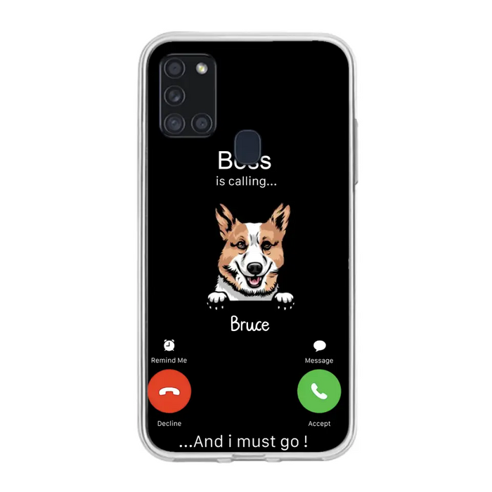 Custom Personalized Dog Phone Case - Gift Idea For Dog Lover/Mother's Day/Father's Day - Upto 5 Dogs - Boss Is Calling And I Must Go - Case For iPhone/Samsung