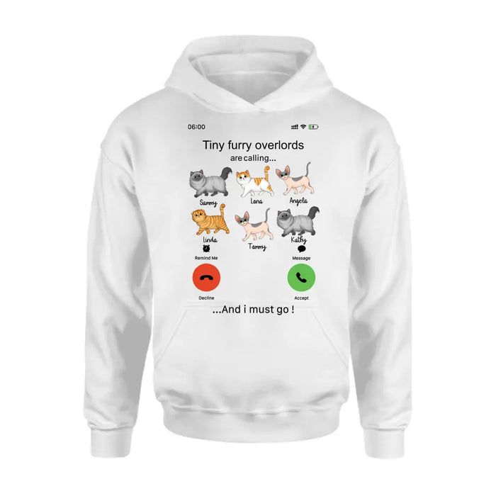 Custom Personalized Cats Mom/Dad T-shirt/ Hoodie - Gift Idea For Cat Lover/Mother's Day/Father's Day - Tiny Furry Overlords Are Calling