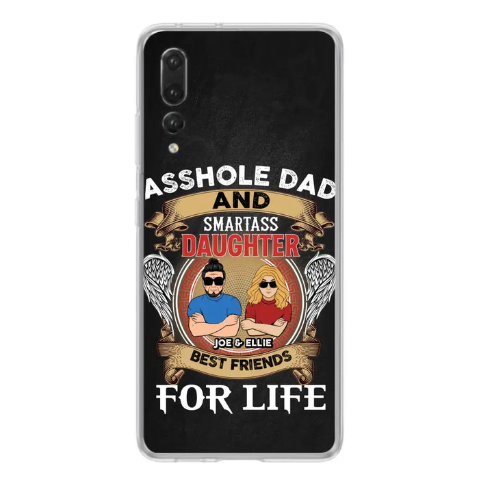 Personalized Dad/Mom And Daughter/Son Phone Case - Gift Idea For Father's Day/Mother's Day From Daughter/Son - Asshole Dad And Smartass Daughter - Cases For Oppo/Xiaomi/Huawei
