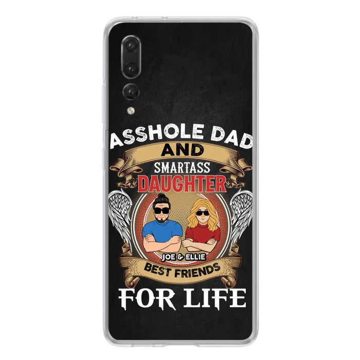 Personalized Dad/Mom And Daughter/Son Phone Case - Gift Idea For Father's Day/Mother's Day From Daughter/Son - Asshole Dad And Smartass Daughter - Cases For Oppo/Xiaomi/Huawei