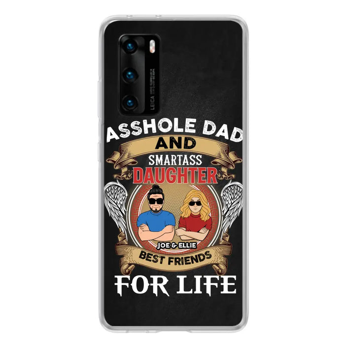 Personalized Dad/Mom And Daughter/Son Phone Case - Gift Idea For Father's Day/Mother's Day From Daughter/Son - Asshole Dad And Smartass Daughter - Cases For Oppo/Xiaomi/Huawei