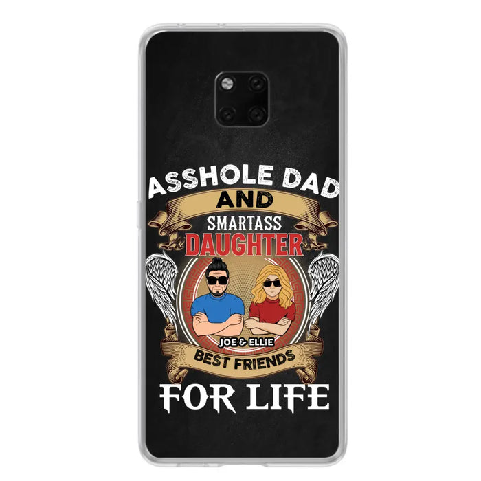 Personalized Dad/Mom And Daughter/Son Phone Case - Gift Idea For Father's Day/Mother's Day From Daughter/Son - Asshole Dad And Smartass Daughter - Cases For Oppo/Xiaomi/Huawei