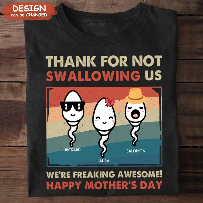 Custom Personalized Sperms Shirt/Hoodie - Gift Idea For Mother's Day - Upto 6 Sperms - All Of The Vaginas In The World I Am So Glad I Tumbled Out Of Yours