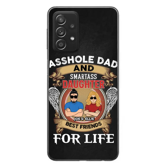 Personalized Dad/Mom And Daughter/Son Phone Case - Gift Idea For Father's Day/Mother's Day From Daughter/Son - Asshole Dad And Smartass Daughter  - Cases For Samsung/iPhone