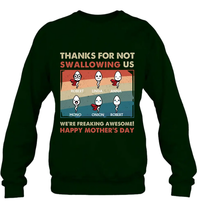 Personalized Sperms Shirt/Hoodie - Gift Idea For Mother's Day - Up to 6 Sperms - Thanks For Not Swallowing Us
