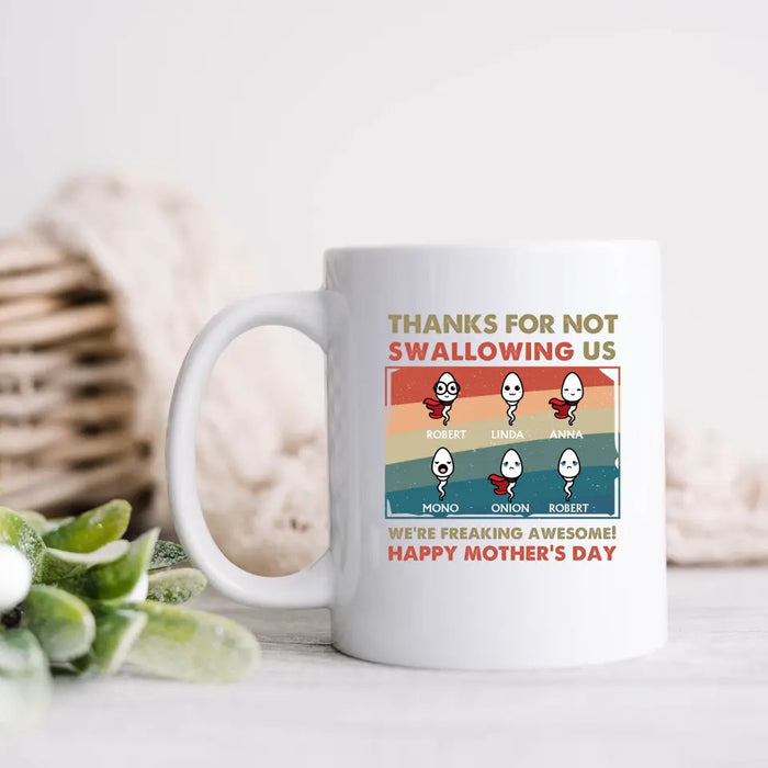 Custom Personalized Sperms Mug - Gift Idea For Mother's Day - Upto 6 Sperms - Thanks For Not Swallowing Us
