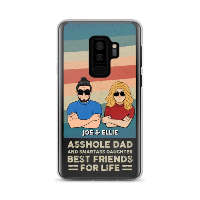 Personalized Dad/Mom And Daughter/Son Phone Case - Gift Idea For Father's Day/Mother's Day From Daughter/Son - Asshole Dad - Cases For Samsung/iPhone