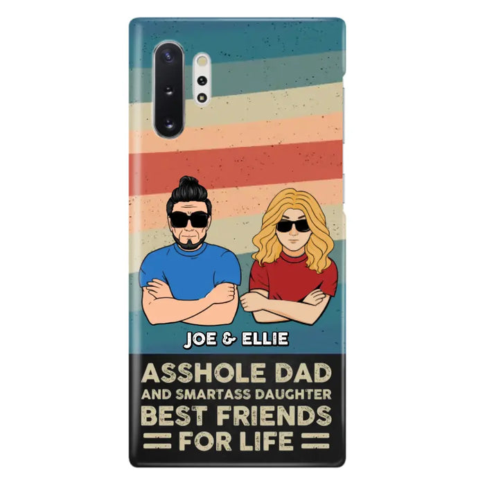 Personalized Dad/Mom And Daughter/Son Phone Case - Gift Idea For Father's Day/Mother's Day From Daughter/Son - Asshole Dad - Cases For Samsung/iPhone