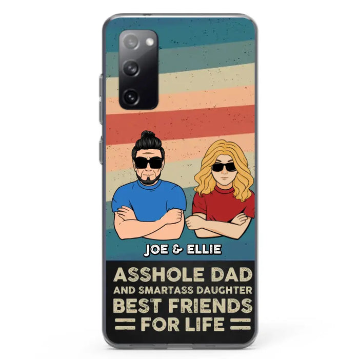 Personalized Dad/Mom And Daughter/Son Phone Case - Gift Idea For Father's Day/Mother's Day From Daughter/Son - Asshole Dad - Cases For Samsung/iPhone