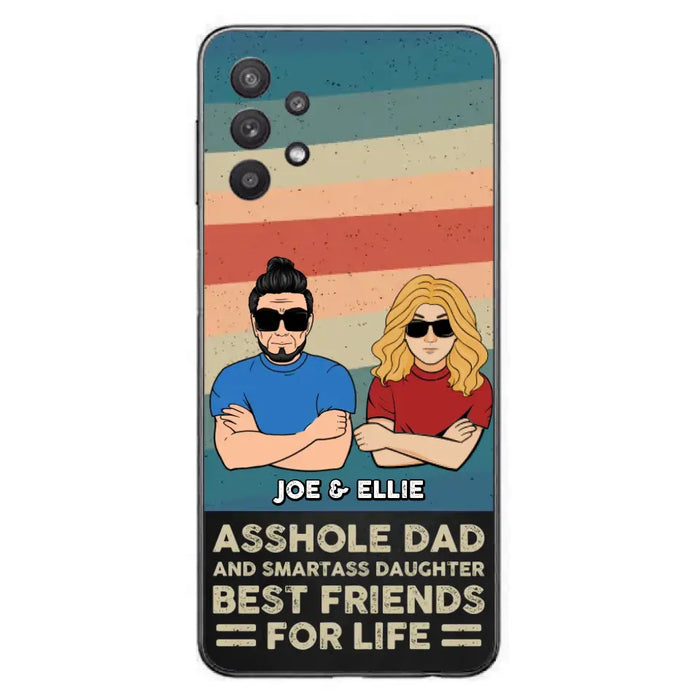 Personalized Dad/Mom And Daughter/Son Phone Case - Gift Idea For Father's Day/Mother's Day From Daughter/Son - Asshole Dad - Cases For Samsung/iPhone